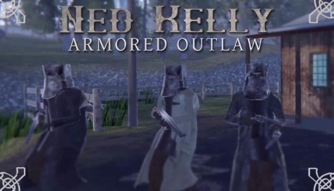 Ned Kelly: Armored Outlaw Free Download
