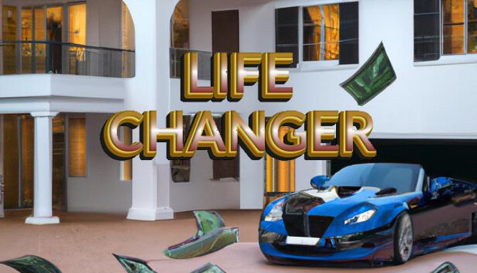 Life Changer Free Download